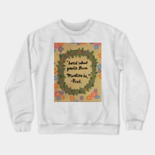 What fools these mortals be! Crewneck Sweatshirt